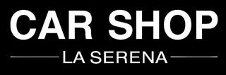 Carshop La Serena Logo